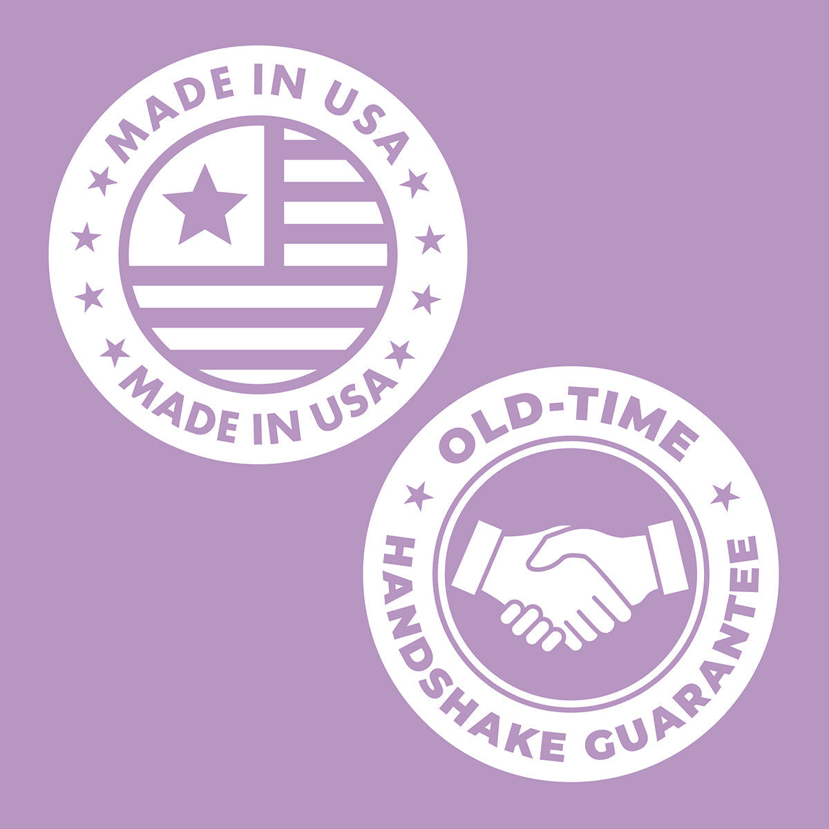 Two circular logos on a purple background, one with 'Made in USA' text and an American flag, the other with 'Old-Time Handshake Guarantee' text.