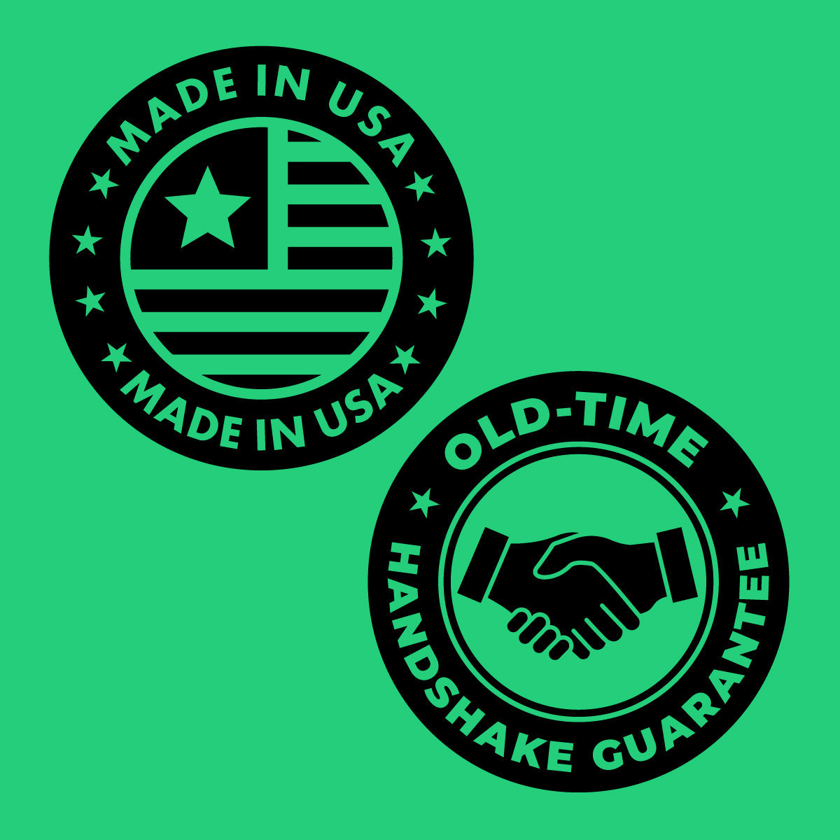 Two circular logos on a green background, one with 'Made in USA' text and the other with 'Old-Time Handshake Guarantee'.