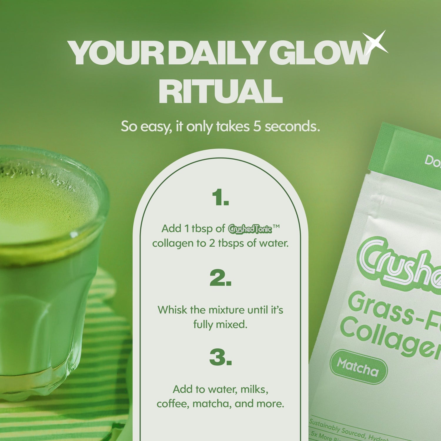 Green drink with a glass and 'Crush' collagen package on a green background, featuring a 'Your Daily Glow Ritual' text.