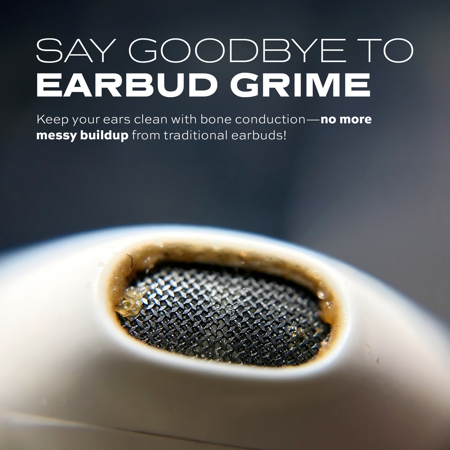 Close-up of an earbud with text promoting bone conduction technology.